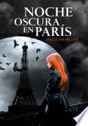 libro Noche Oscura En París