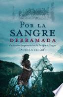 libro Por La Sangre Derramada
