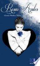 Descargar el libro libro Rosas Azules libro Rosas Azules