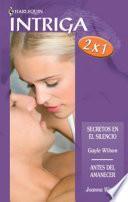 libro Secretos En El Silencio   Antes Del Amanecer