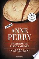 libro Traición En Lisson Grove (inspector Thomas Pitt 26)