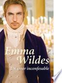 libro Un Error Inconfesable (solteros Y Truhanes 2)