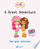 libro Una Gran Aventura.cuento Bilingüe En Inglés