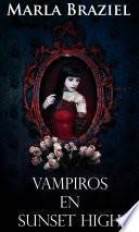 libro Vampiros En Sunset High