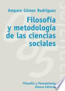 libro Filosofía Y Metodología De Las Ciencias Sociales