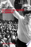 libro Lo Sexual Es Político (y Jurídico)