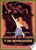 libro Cataluña En Guerra Y En Revolución (1936 1939)