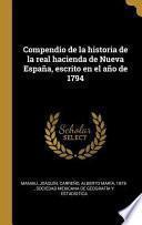 libro Compendio De La Historia De La Real Hacienda De Nueva España, Escrito En El Año De 1794