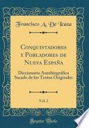 libro Conquistadores Y Pobladores De Nueva España, Vol. 2