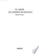 libro El Amor En Tiempos De Franco