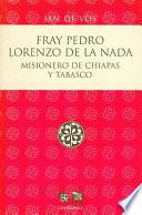 libro Fray Pedro Lorenzo De La Nada