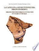 libro La Castellina A Sud Di Civitavecchia: Origini Ed Eredita