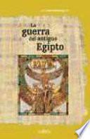 libro La Guerra En El Antiguo Egipto