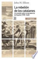 libro La Rebelión De Los Catalanes (2.ª Edición)