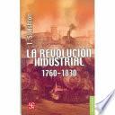 libro La Revolucion Industrial, 1760 1830