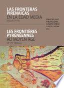 libro Las Fronteras Pirenaicas En La Edad Media