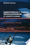 libro Narcotráfico Y Tareas Revolucionarias