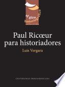 libro Paul Ricoeur Para Historiadores