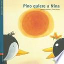 libro Pino Quiere A Nina