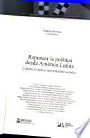 libro Repensar La Política Desde América Latina