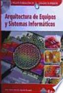 libro Arquitectura De Equipos Y Sistemas Informáticos