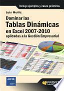 libro Dominar Las Tablas Dinámicas En Excel 2007 2010 Aplicadas A La Gestión Empresarial