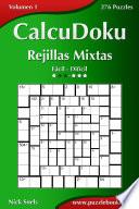 libro Calcudoku Rejillas Mixtas   De Fácil A Difícil   Volumen 1   276 Puzzles