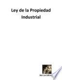 libro Ley De La Propiedad Industrial