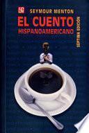 Descargar el libro libro El Cuento Hispanoamericano libro El Cuento Hispanoamericano