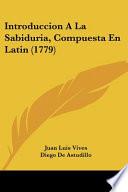 libro Introduccion A La Sabiduria, Compuesta En Latin (1779)