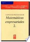 libro Ejercicios Resueltos De Matemáticas Empresariales