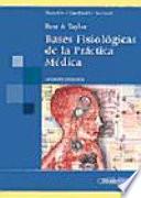 libro Best &taylor. Bases Fisiológicas De La Práctica Médica
