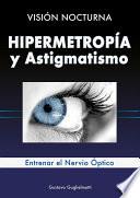 libro Hipermetropía Y Astigmatismo