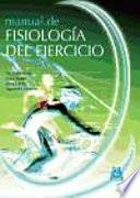 Descargar el libro libro Manual De FisiologÍa Del Ejercicio (bicolor) libro Manual De FisiologÍa Del Ejercicio (bicolor)