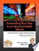 libro Controlling Your Day In An Uncontrollable World