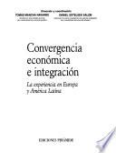 libro Convergencia Económica E Integración