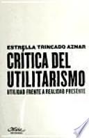 libro Crítica Del Utilitarismo