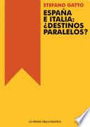 libro España E Italia:¿destinos Paralelos?
