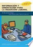 libro Información Y Orientación Para La Inserción Laboral