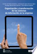 libro Organización Y Transformación De Los Sistemas De Información En La Empresa