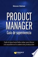 libro Product Manager. Guía De Supervivencia