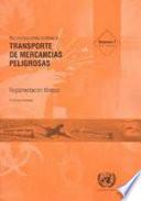 libro Recomendaciones Relativas Al Transporte De Mercancías Peligrosas