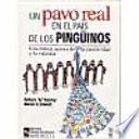 libro Un Pavo Real En El País De Los Pingüinos