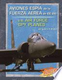libro Aviones Espia De La Fuerza Aerea De Ee.uu./u.s. Air Force Spy Planes