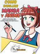 libro Como Dibujar Manga Y Anime