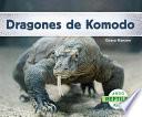 Descargar el libro libro Dragones De Komodo libro Dragones De Komodo