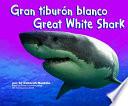 libro Gran Tiburon Blanco/great White Shark
