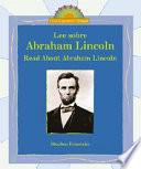 libro Lee Sobre Abraham Lincoln/ Read About Abraham Lincoln