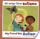 libro Mi Amigo Tiene Autismo/my Friend Has Autism