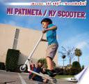 libro Mi Patineta / My Scooter